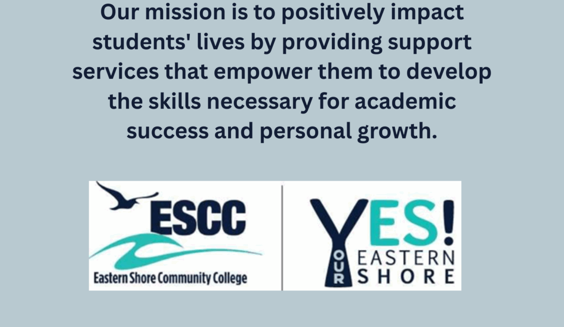 Our mission is to positively impact students' lives by providing support services that empower them to develop the skills necessary for academic success and personal growth. (July 2025)